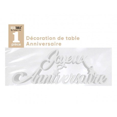 Decorazioni da tavola "Joyeux anniversaire", 3D, metallico, bianco